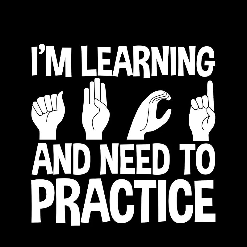 I'm Learning And Need To Practice