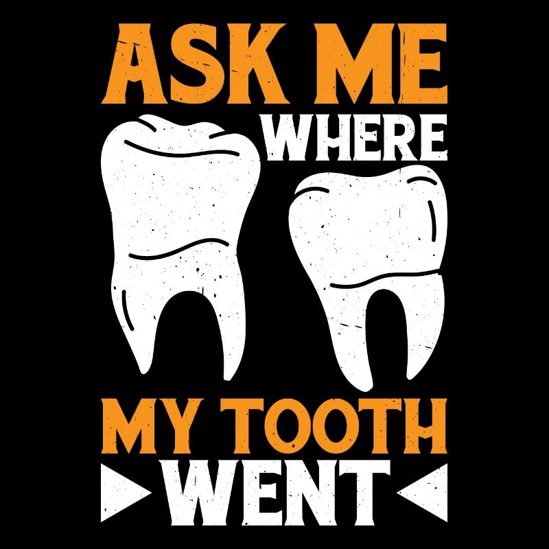 Ask Me Where My Tooth Went 3