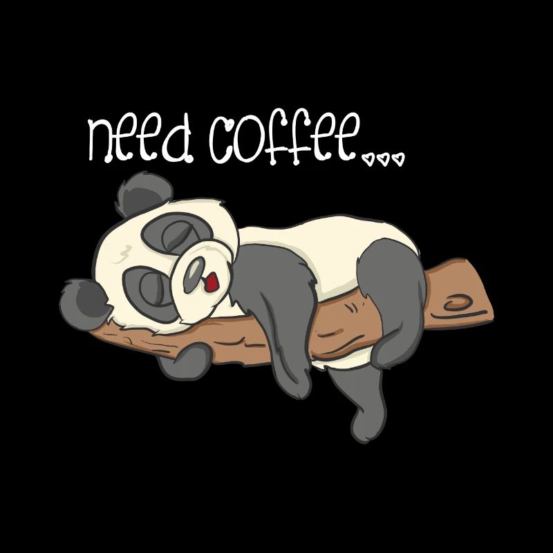 Coffee Tshirt " Need Coffee " Panda Bear