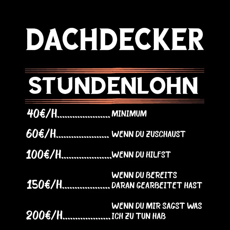 Dachdecker Stundenlohn Zimmermann Zimmerer Handwer