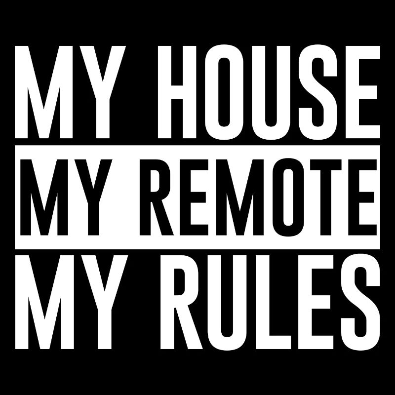 Ma maison Ma télécommande Mes règles