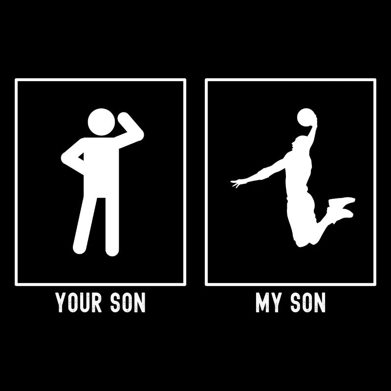 Your Son - My Son - Basketball Vector