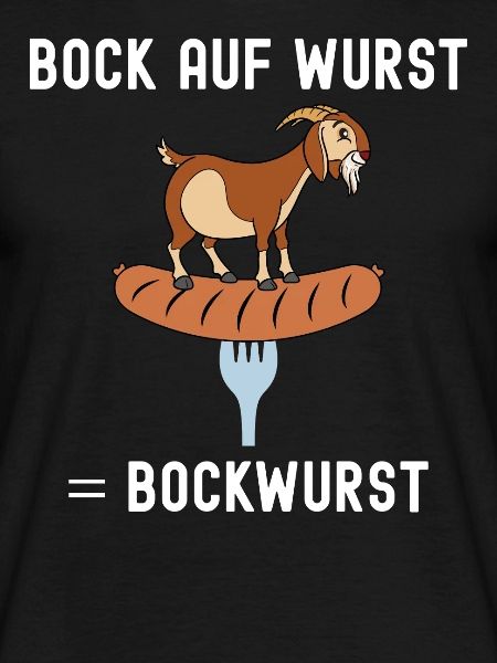 Bock auf Wurst Bockwurst