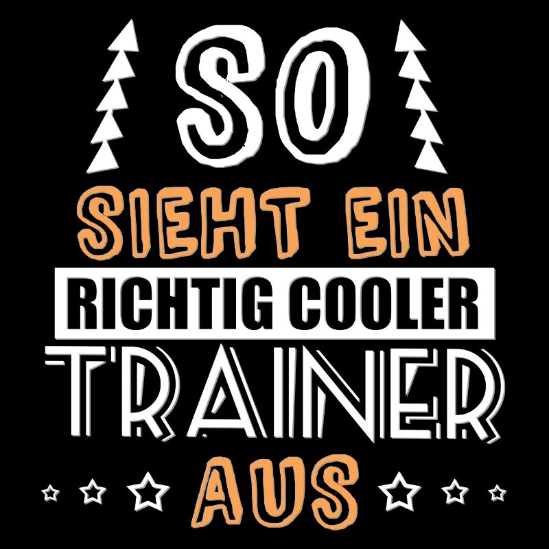 so sieht ein richtig cooler Trainer aus