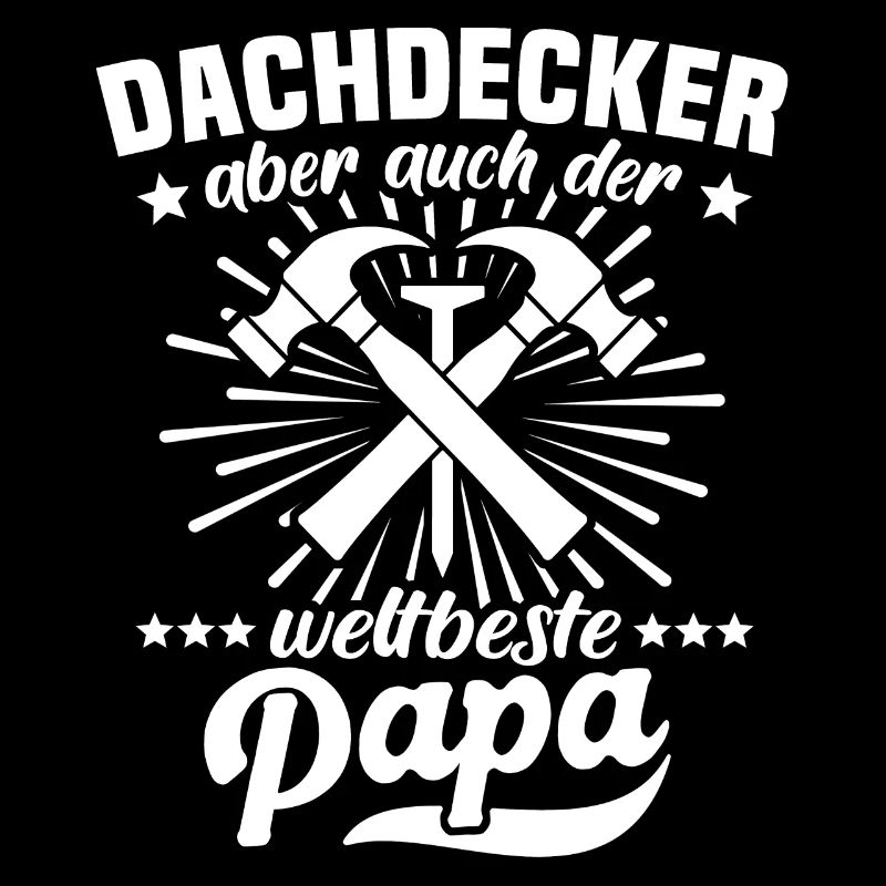 Dachdecker Papa