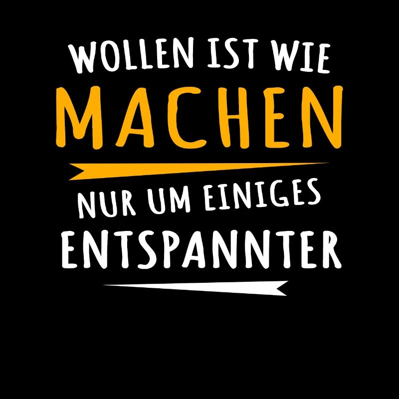 Wollen Machen Chillen