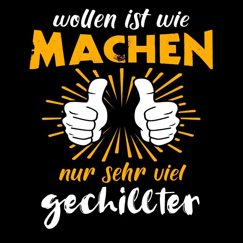 Machen Wollen