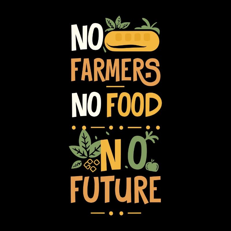 Pas d’agriculteurs - Pas de nourriture - Pas d’avenir