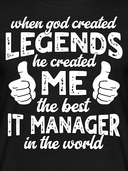 Best IT Manager Legend