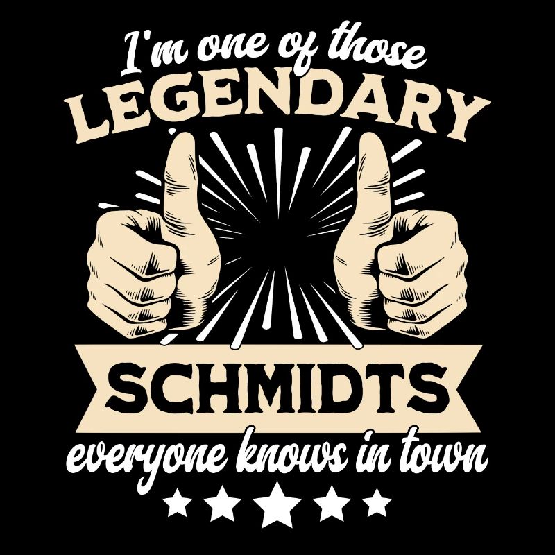 Legendary Schmidt legend