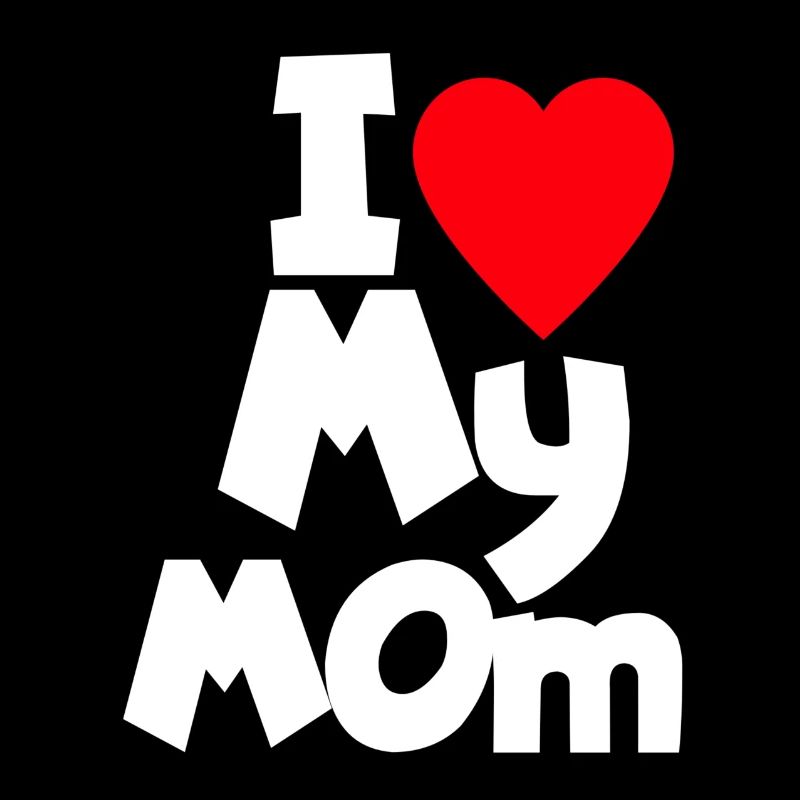 J’aime ma maman