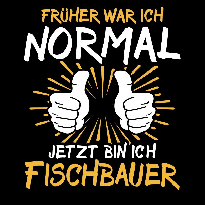 Fischbauer Spruch