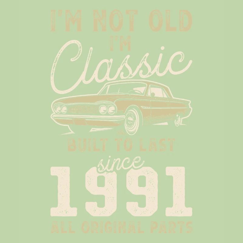 Geboren 1991 Geburtstag Oldtimer