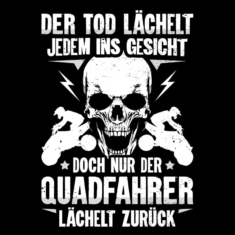 ATV Quad Biker Spruch Quadfahrer Geschenkidee