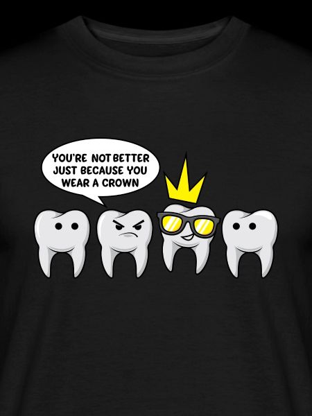 Funny Dental Crown Tænder Tandlæge Tandlæge Siger