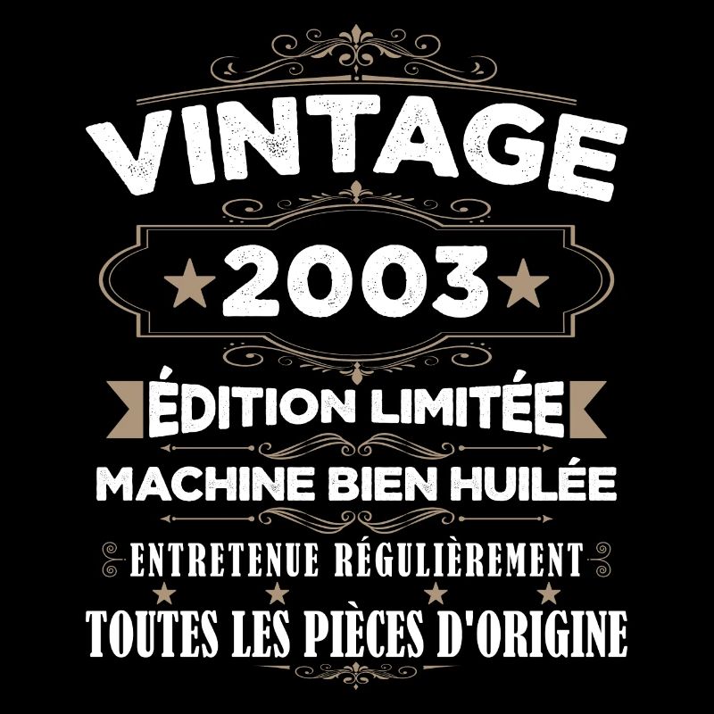 Vintage 2003 Édition Limitée