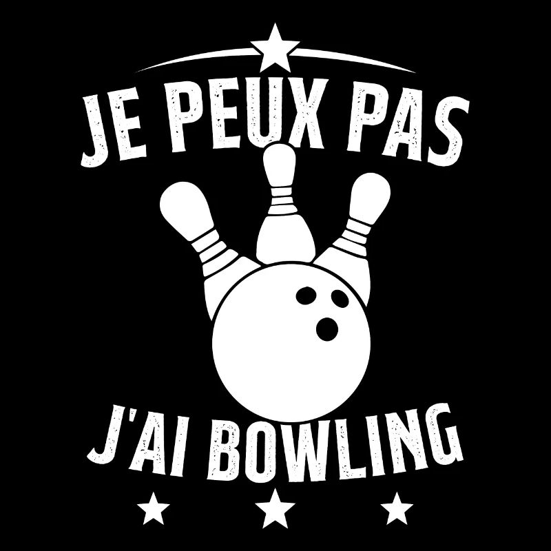 Je Peux Pas J'ai Bowling