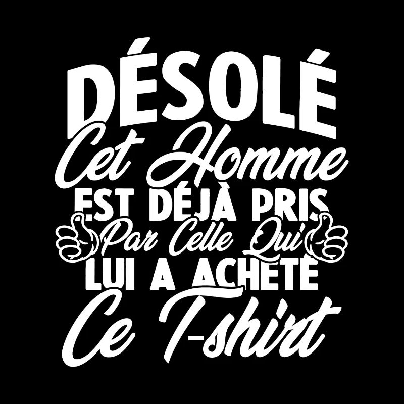 Désolé cet homme est déjà pris