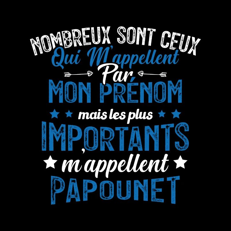 Les Plus Importants M'appellent Papounet Cadeau