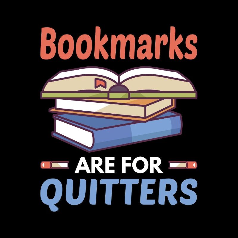Bookmarks are for quitters