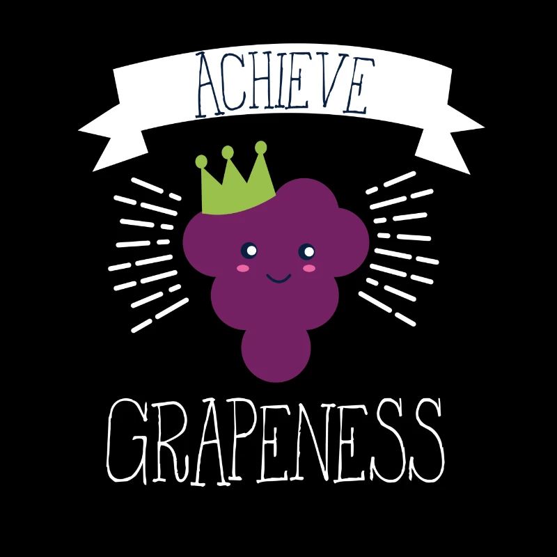 Fruits Grapes Saying Funny Gift