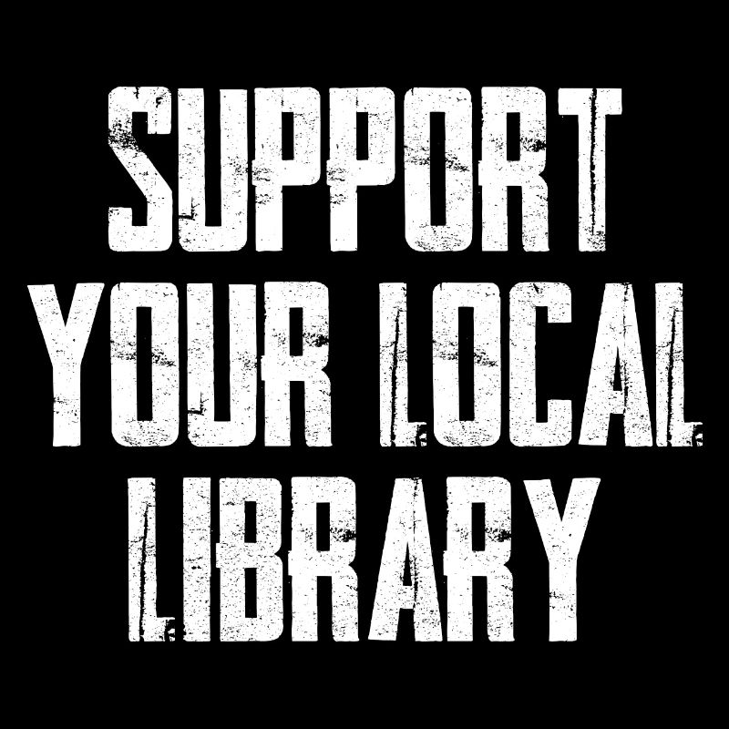 Support Your Local Library