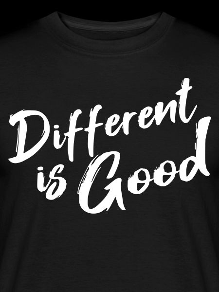 Different is good