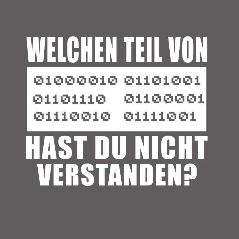 Binär Code - Informatik Informatiker Welchen Teil?