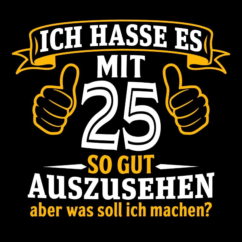 25 Jahre Geschenk 25. Geburtstag Lustig Geschenk