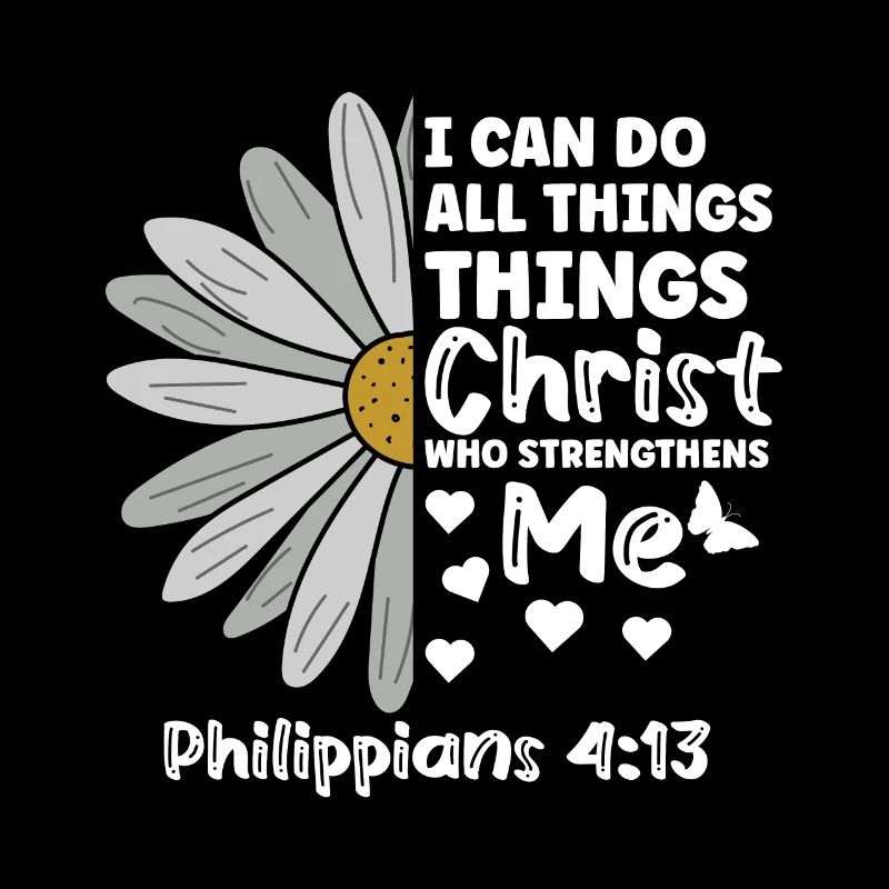 Ich Kann Alle Dinge Durch Christus Daisy Blume Tun