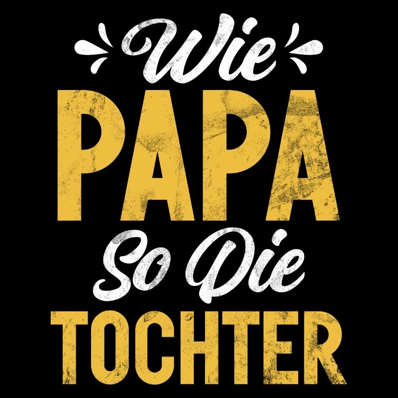 Papa Tochter Vatertag Vaterschaft Elternteil