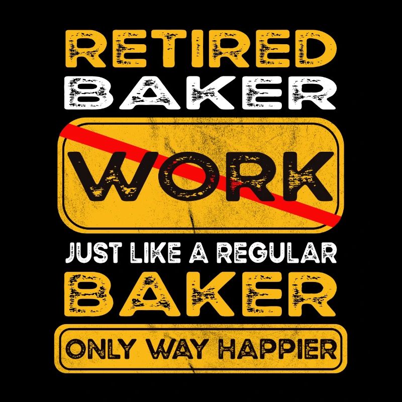 Retirement baker only happier Retired