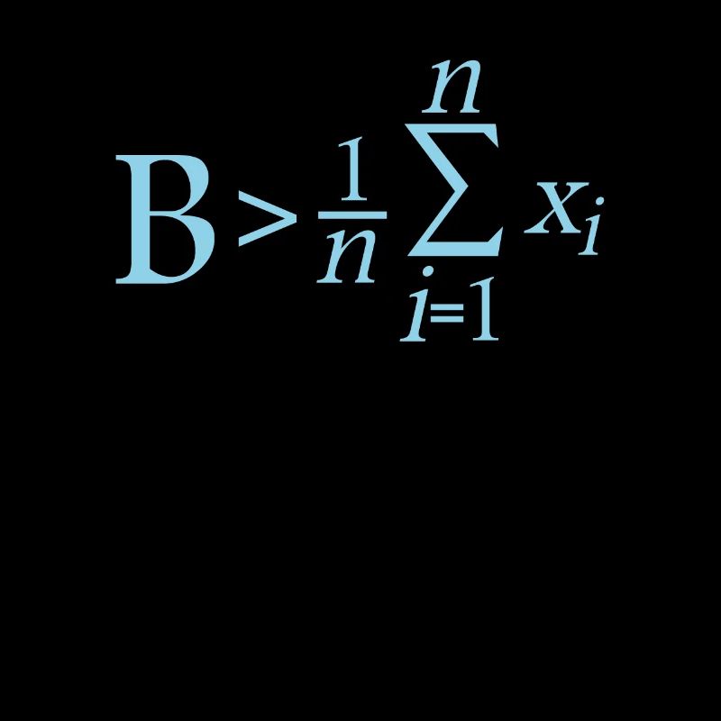 Funny Math Nerd Be Greater Than Average Shirt