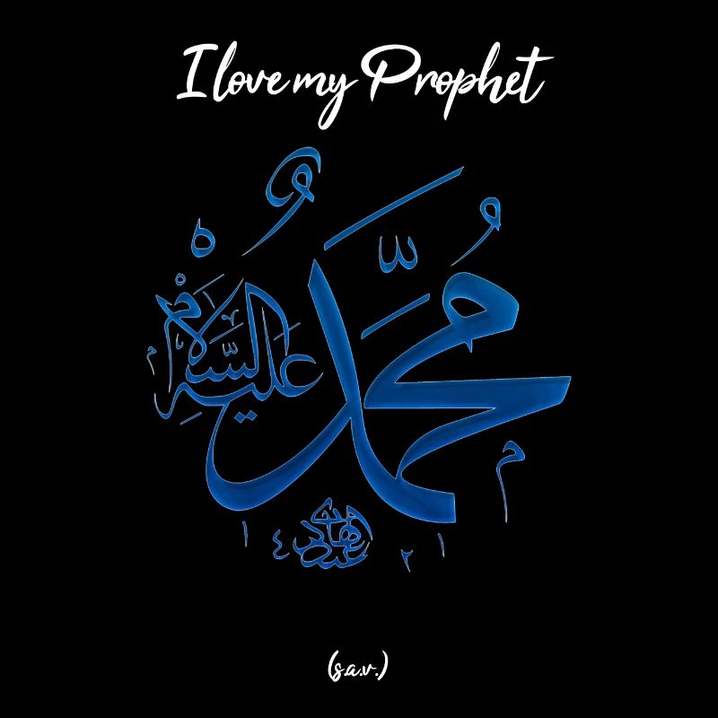I love my Prophet Muhammad (sav)