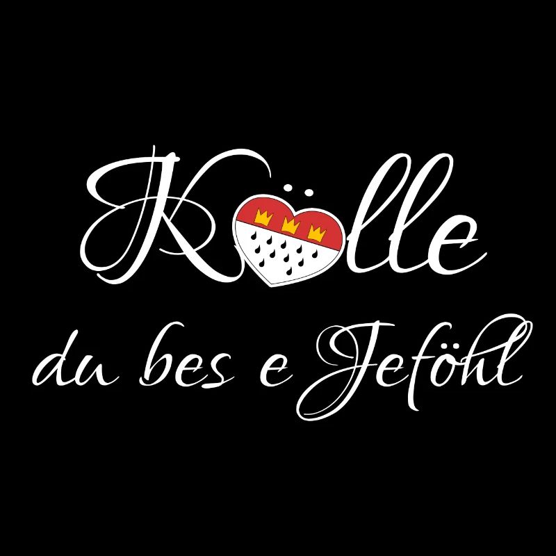 Kölle du bes e Jeföhl - Cologne Cologne Ville Liebe