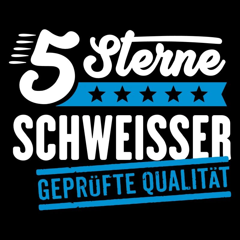 5Sterne Schweisser