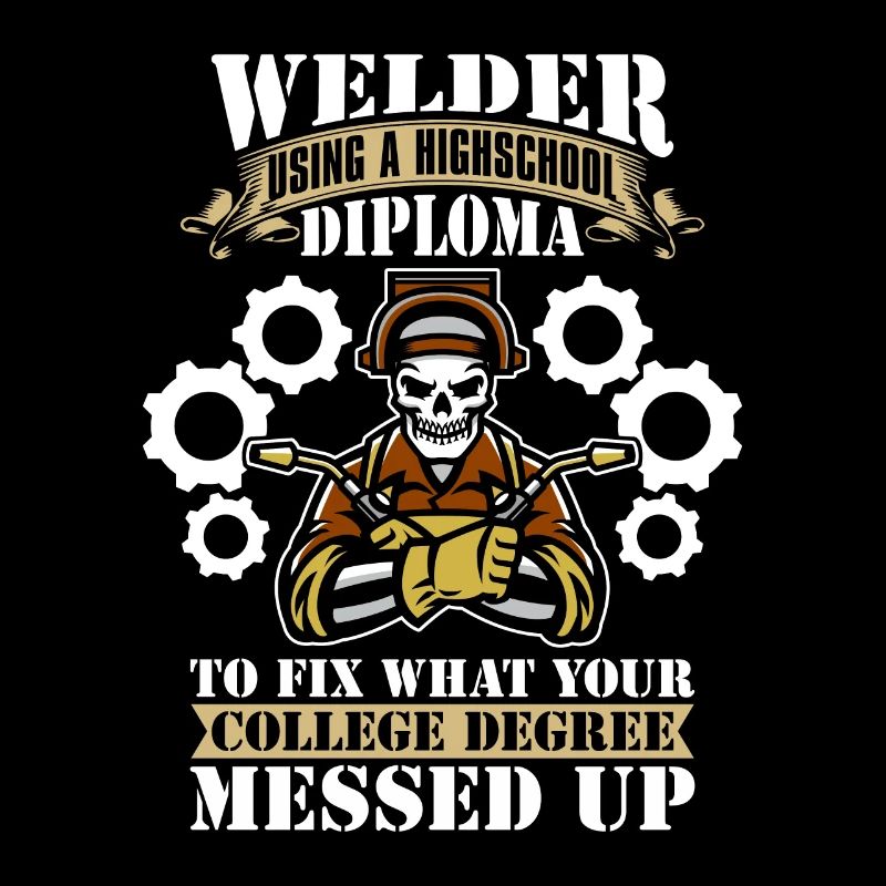 Welder Using A High School Diploma Welding Weld