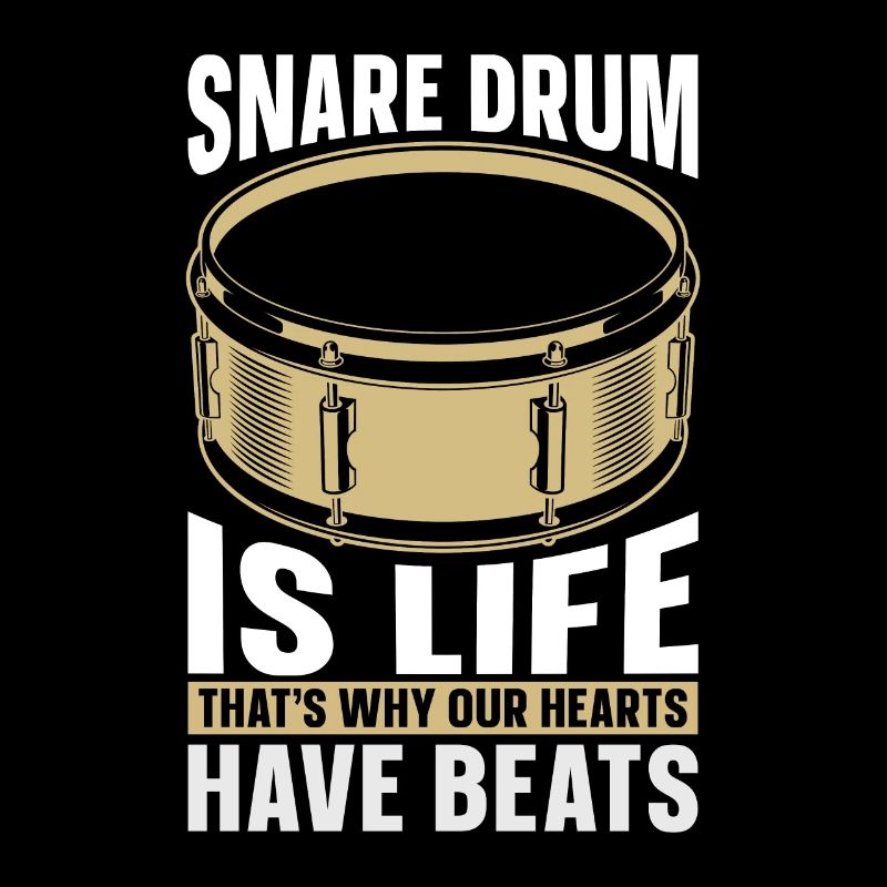 Snare Drum Is Life That's Why Drum Line Drummer