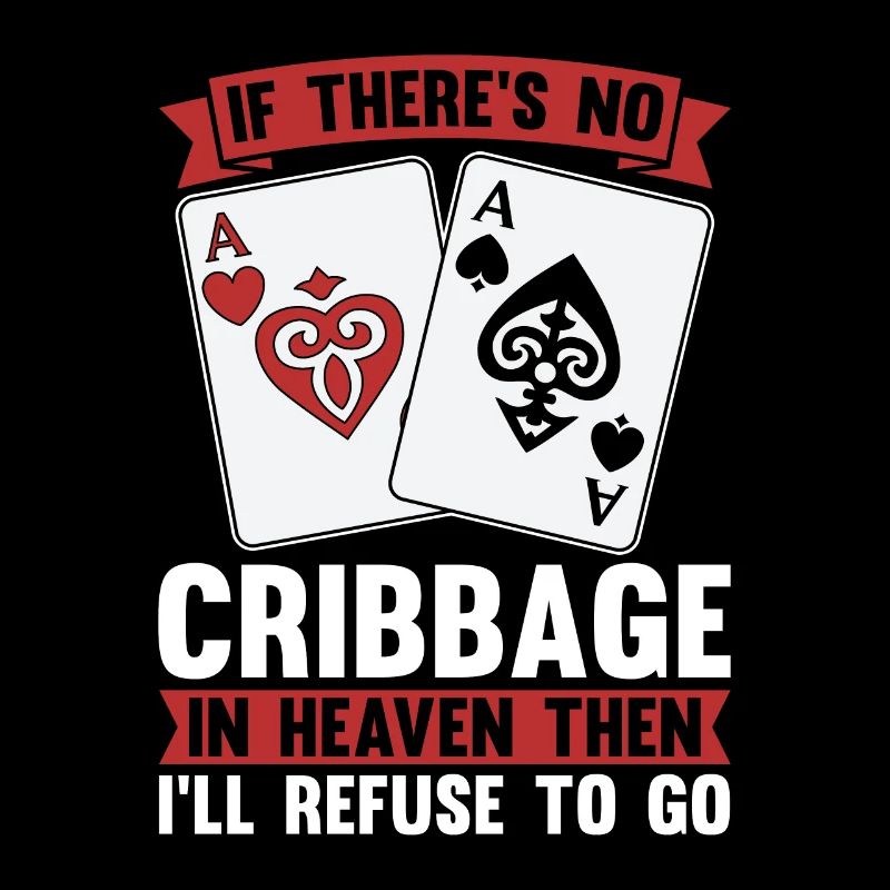 Cribbage s’il n’y a pas de cribbage dans le paradis berceau