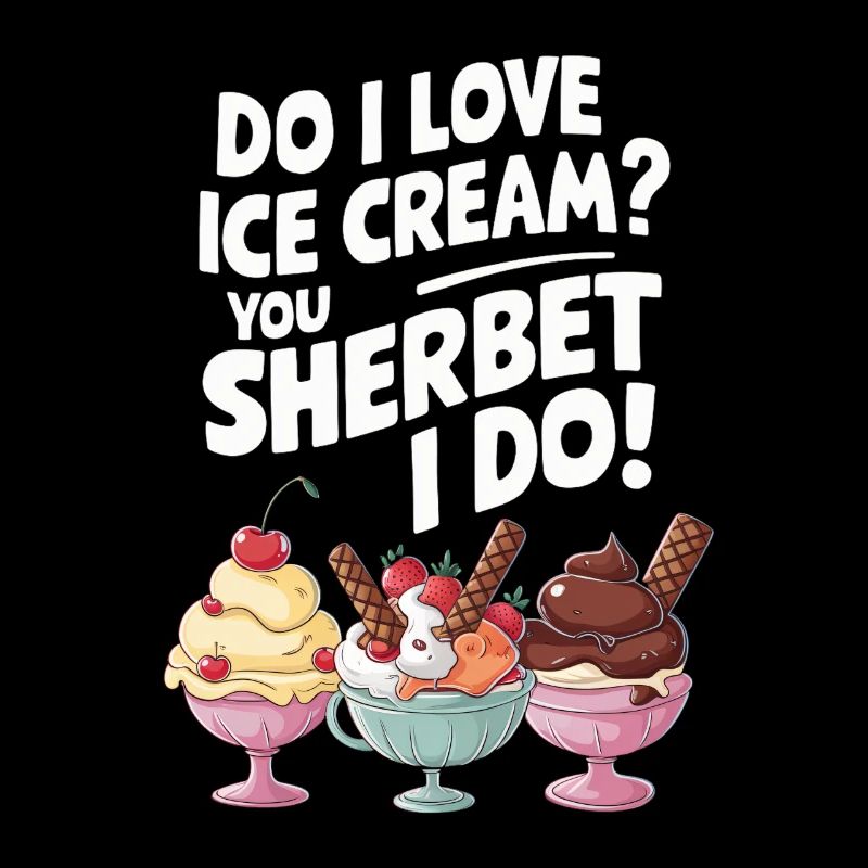 Liebe ich Eiscreme, du Sherbet, ich mache lustiges Eis