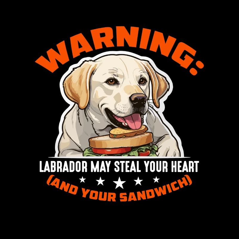 Labrador Retriever Warning Labrador May Pet Owner