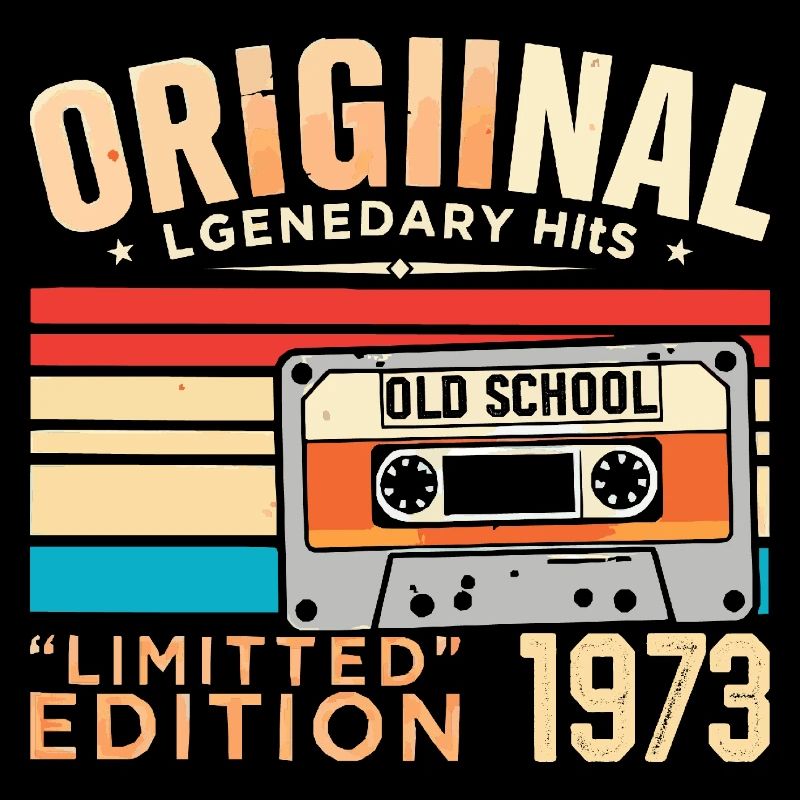 Original 1973, Legendary since 1973 Vintage 1973