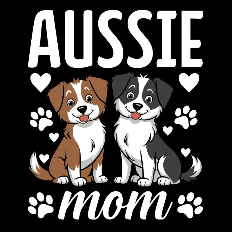 Aussie Mom Australian Shepherd Funny Aussie Dog