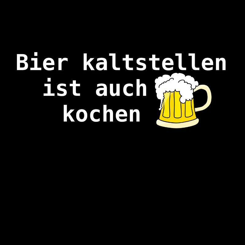 "Cold beer is also cooking" imprint