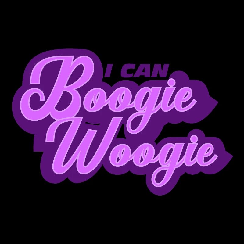 Boogie Woogie Dance Saying Funny Fun Gift