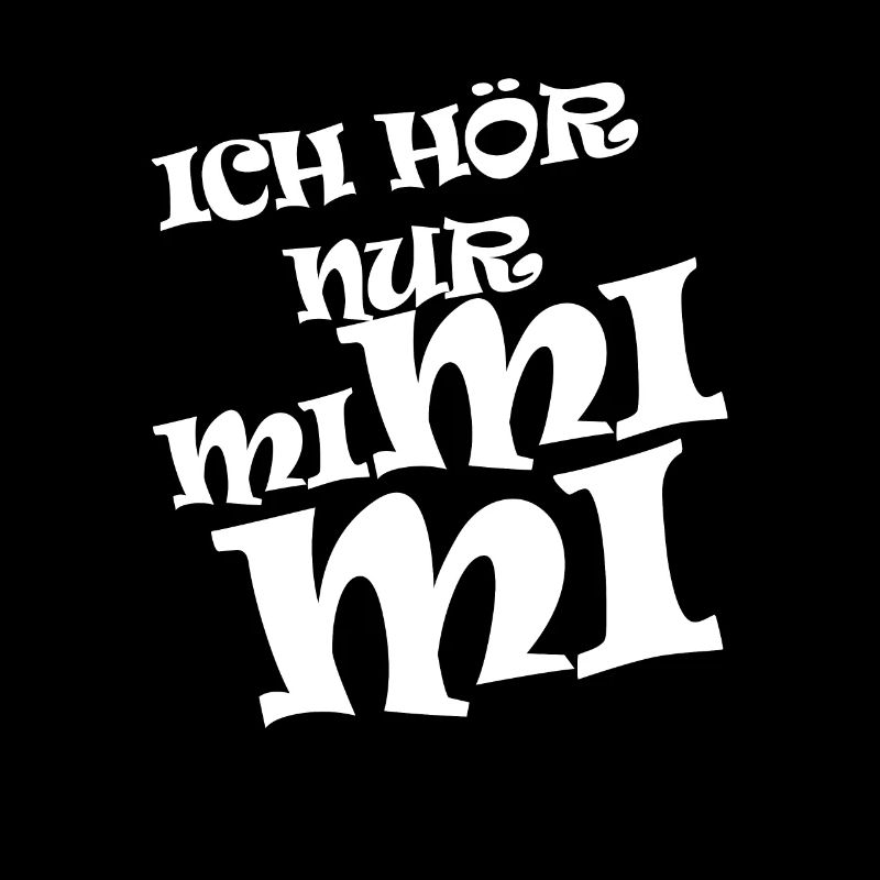 I only hear Mimimi