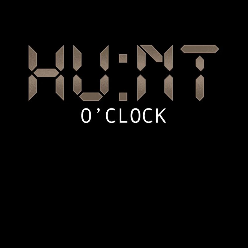 Jagdzeit Hunt o'clock Jagen Jäger Jagd Geschenk