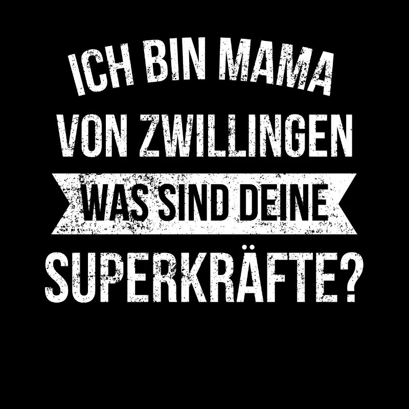 Zwillingsmama Mama Zwillinge Superkräfte Eineiig