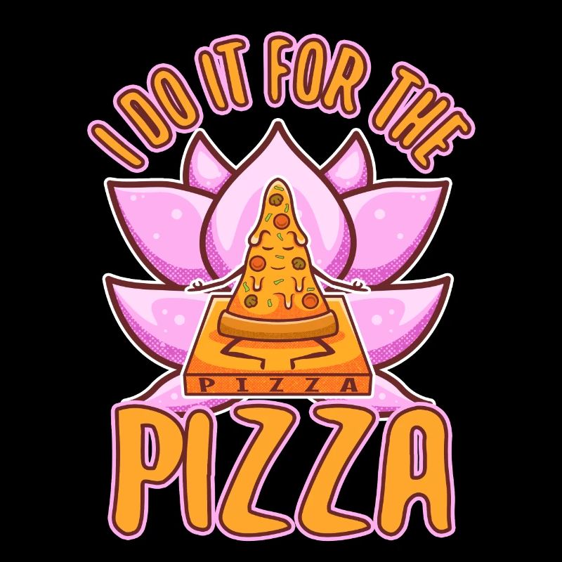Je le fais pour la pizza
