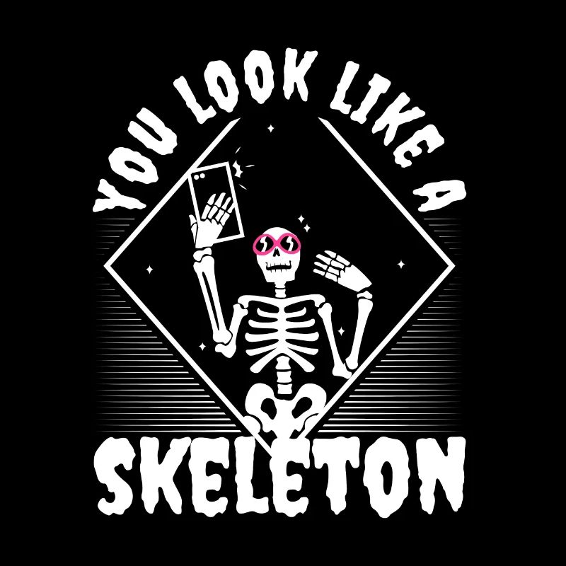 You look good as skeleton